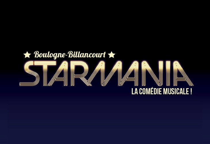 STARMANIA – LA COMÉDIE MUSICALE  - NOMBRE DE PLACES LIMITÉ !