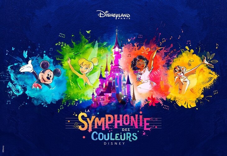 DISNEYLAND PARIS - LA SYMPHONIE DES COULEURS - PRIX MALIN  - DÉPART GARANTI